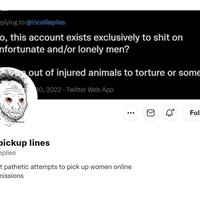 Incel Pickup Lines Incel Pickup Lines @incelReplies twitter account profile page depicting a wojak meme.