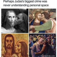 Judas not accepting Jesus' personal space