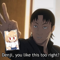 Denji, You Like This Too Right? Denji, You Like This Too Right?