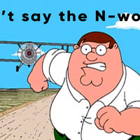 Peter Griffin Saying the N-word Peter Griffin Saying the N-word