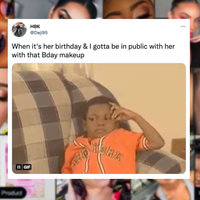 Birthday Makeup Slander memes.