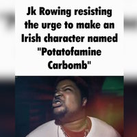 J.K. Rowling Naming Characters meme example.