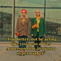 Acting Like You're in A Wes Anderson Film trend example.