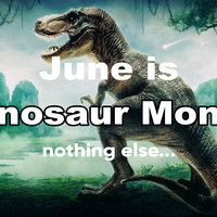 Dinosaur Month Dinosaur Month meme example.