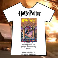 J.K. Rowling Killed 2 People In 1993 Drunk Driving Incident Hoax J.K. Rowling Killed 2 People In 1993 while Drunk Driving Incident Hoax depicted on a t-shirt design.