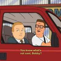"You Know What's Not Cool, Bobby?"