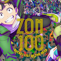 Zom 100: Bucket List of the Dead