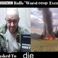 Yevgeny prigozhin worst coup ever meme.