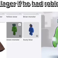 If X Had Roblox / If X Had Minecraft If X Had Roblox / If X Had Minecraft meme example depicting "villager if he had roblox."