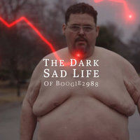 The Dark, Sad Life of Boogie2988 (Documentary)