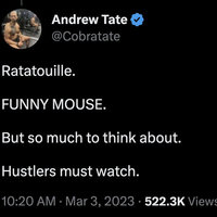 Andrew Tate Ratatouille tweet and meme.