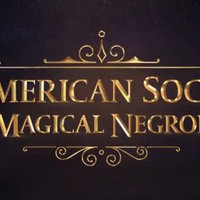 The American Society of Magical Negroes title art.