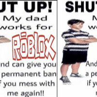 My dad works at roblox