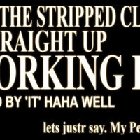 In The Stripped Club. Straight Up "Jorking It" In The Stripped Club Straight Up Jorking It meme and catchphrase.