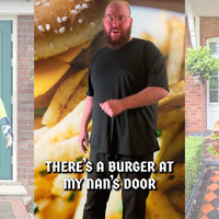 There's A Burger At My Nan's Door tiktok meme and trend examples.