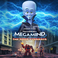 "Megamind vs. The Doom Syndicate" Poster Parodies