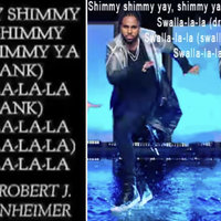 Shimmy Shimmy Ya Shimmy Shimmy Ya