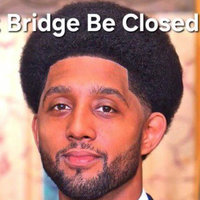 Dat Bridge Be Closed Yo meme from Twitter / X user ElijahSchaffer