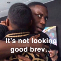 It's Not Looking Good Brev