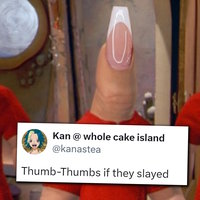 If She Slayed meme example depicting Thumb Tumbs.