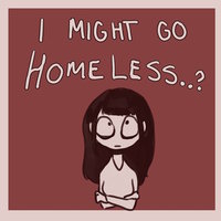 I Might Go Homeless meme.