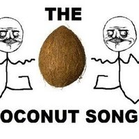 The Coconut Song (Da Coconut Nut)