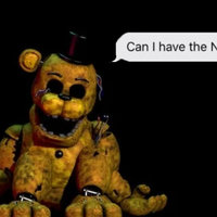 Kanye Is Golden Freddy  / Can I have the Nitrus today meme example.