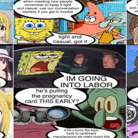 He's Pulling the Pregnancy Card This Early? Hes Pulling the Pregnancy Card This Early meme examples depicting the i'm going into labor comic.