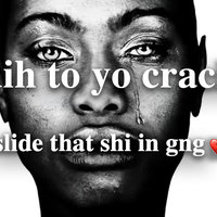 Dih To Yo Crack / Slide That Shi In Gng meme.