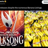 Silksong Releases Despite the Numerous Banana Listings meme and tweet example image.