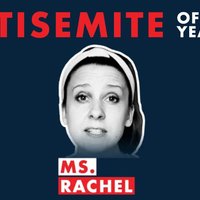 Ms Rachel Antisemite Of The Year Nomination image example.