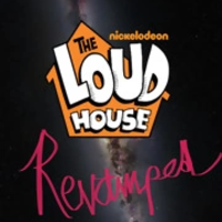 The Loud House: Revamped