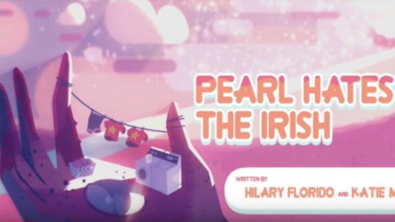 Pearl Hates the Irish