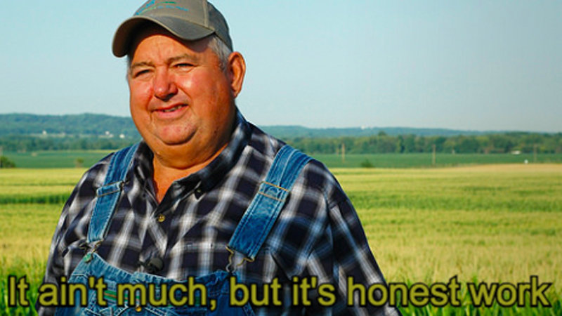 But It's Honest Work meme picturing dave brandt farmer.