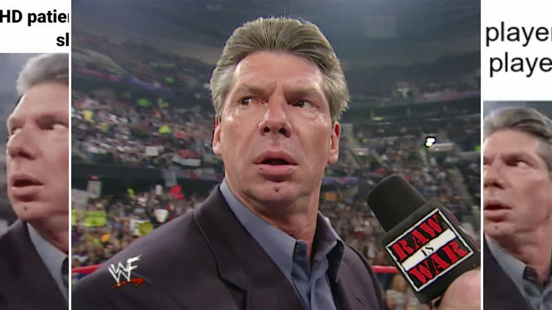 Vince McMahon "When Walks In" meme