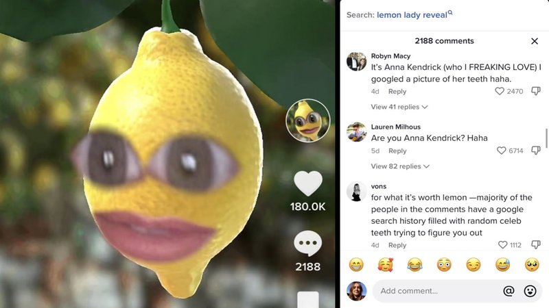 Lemon lady -- lips and eyes on a lemon. A screen full of comments speculating as to her identity
