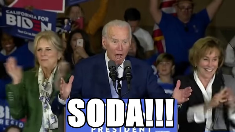 Joe Biden shouting at a rally, photograph captioned "Soda!!!"