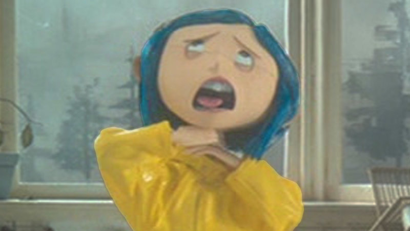 Coraline Choking Herself meme.