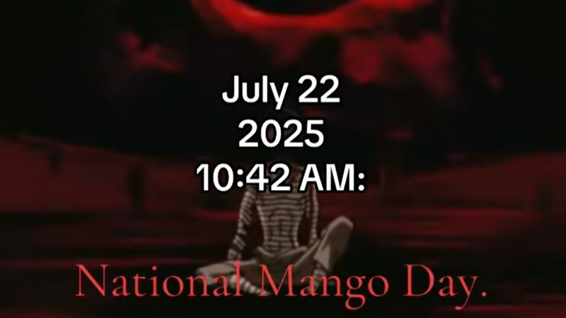 National Mango Day July 22 meme and image example.