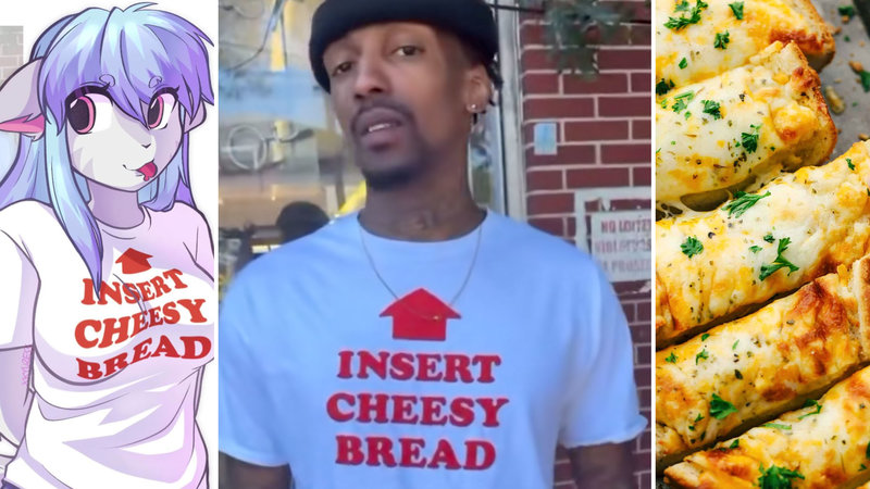 Insert Cheesy Bread meme example images.