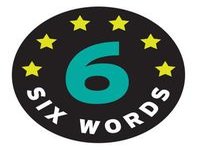 Six-Word Memoirs