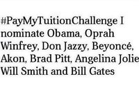 #PayMyTuitionChallenge