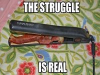 The Struggle Is Real