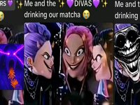 Me and the Divas Drinking Our Matcha meme examples.