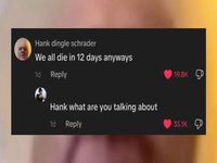 A comment left on a TikTok video by Hank Dingle Schrader