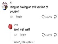 Evil Version Of Yourself meme example.