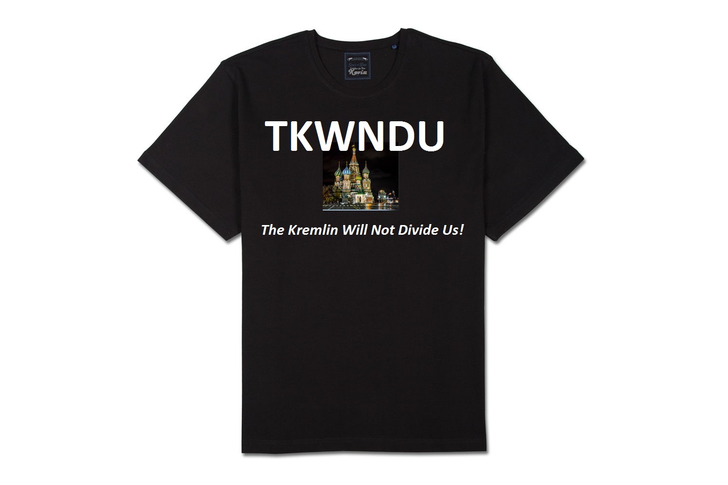 The Kremlin Will Not Divide Us