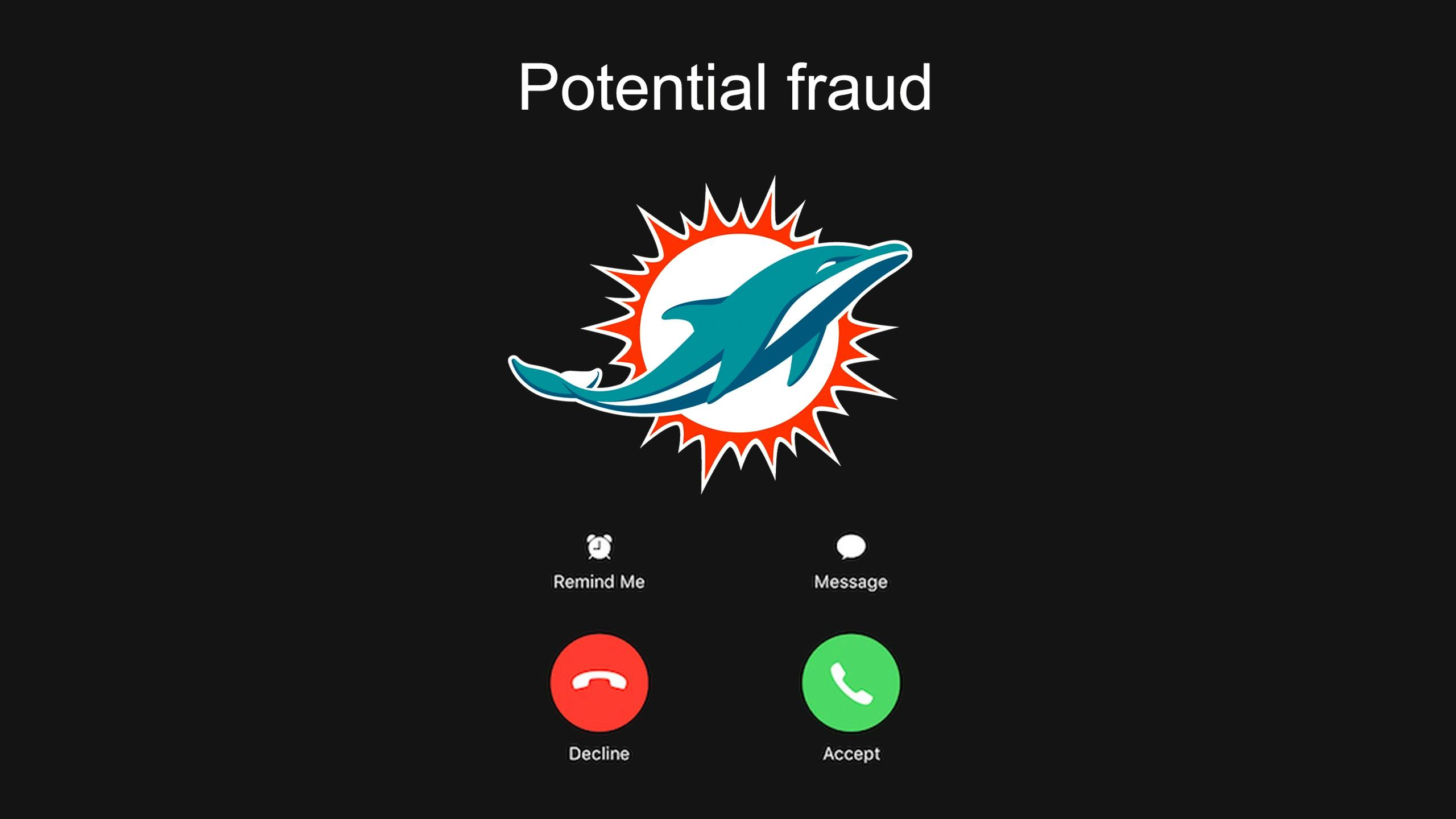 "Potential Fraud" Calling