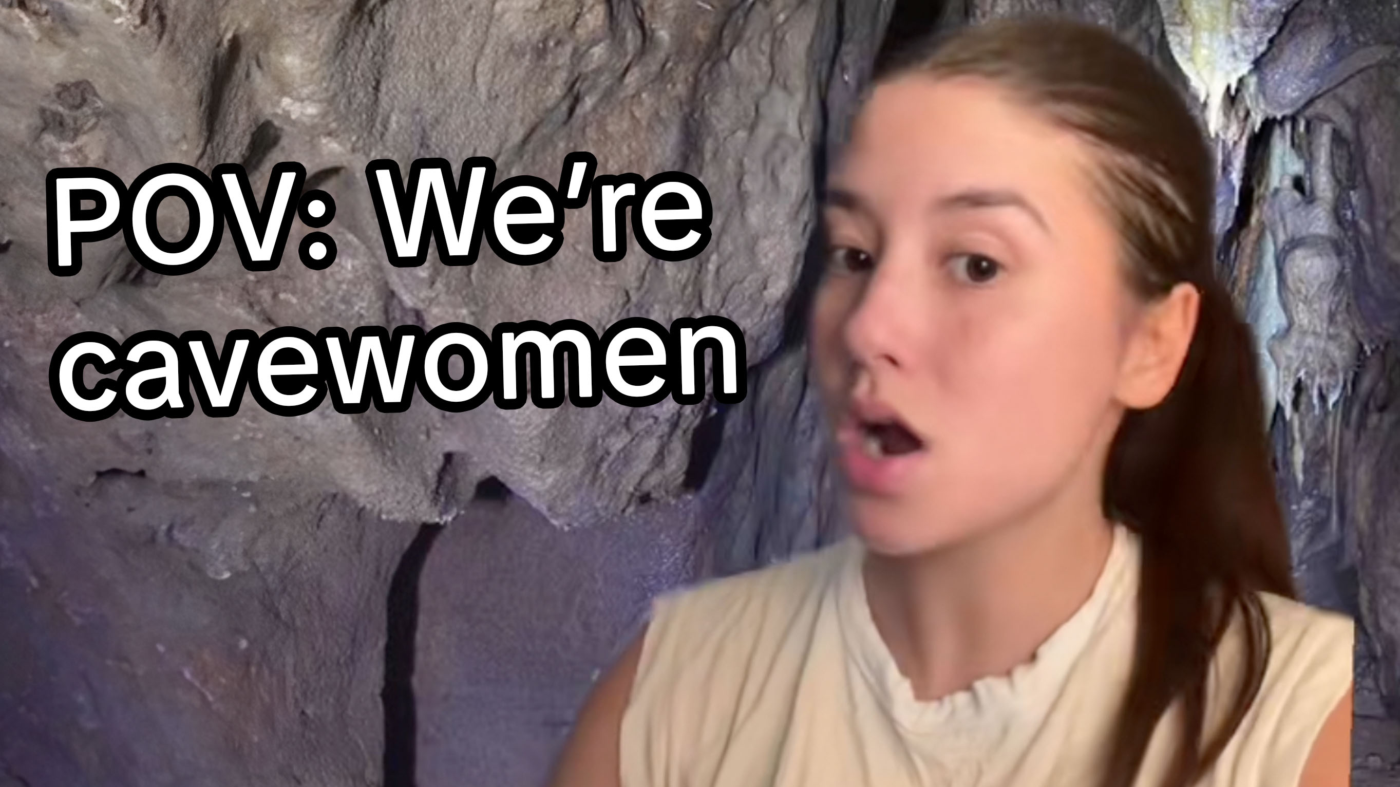 POV We're Cavewomen and I'm Telling You About My Ex / Cavewoman / Cavegirls Trend meme example.