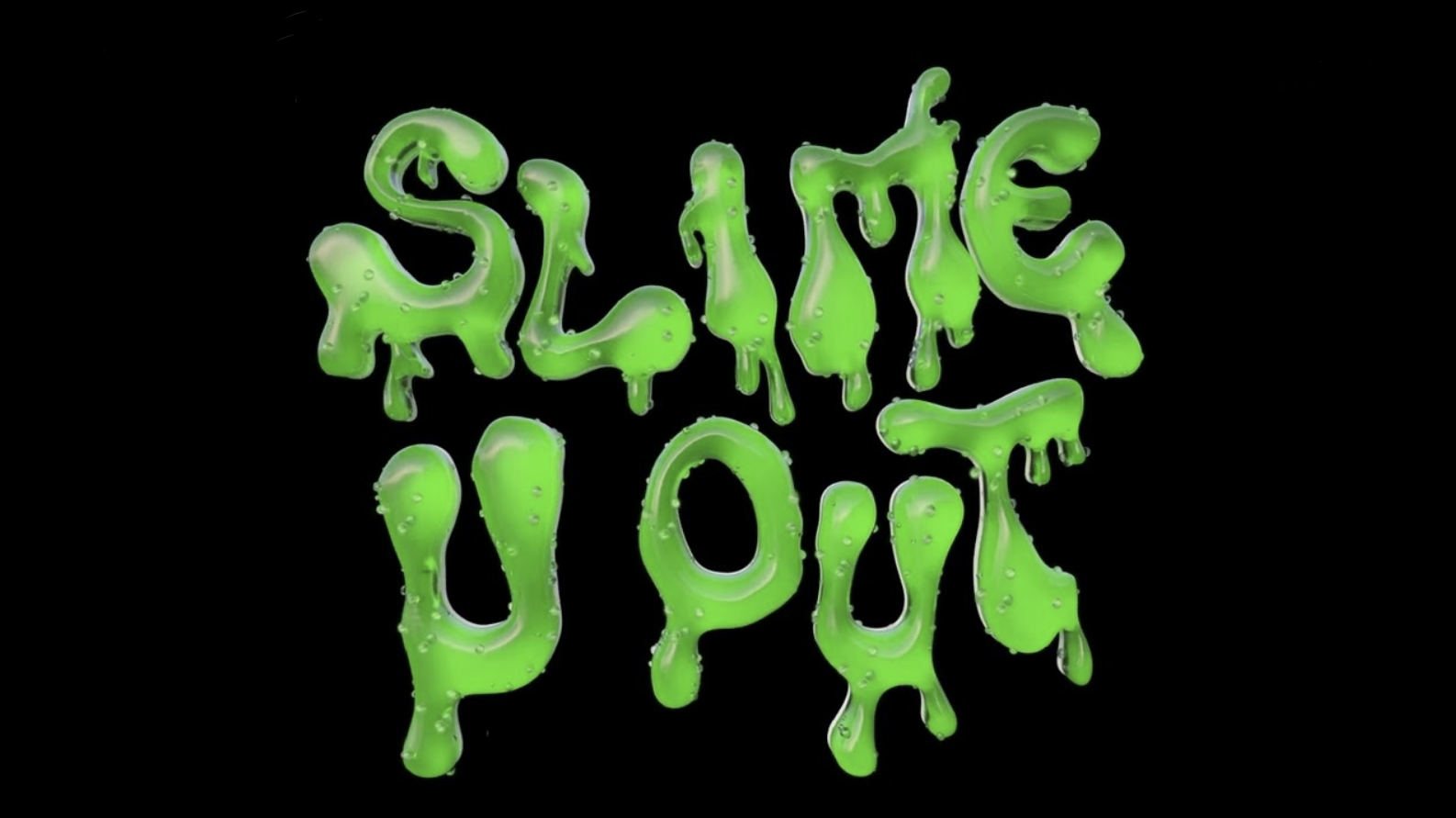 Slime slang image example.